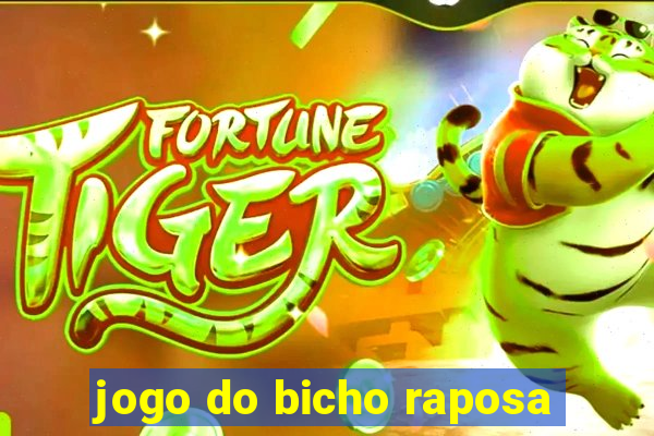 jogo do bicho raposa